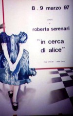 alice nel paese delle meraviglie in cerca di alice roberta serenari mostra sasso marconi